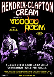 Voodoo Room: A Night of Hendrix, Clapton & Cream