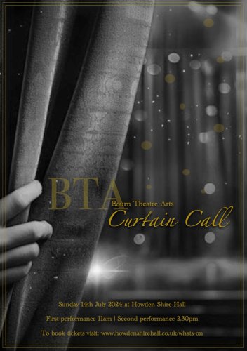 Bourn Theatre Arts presents... Curtain Call!: Sunday 14th July|11.00am|202407141100: 5-16